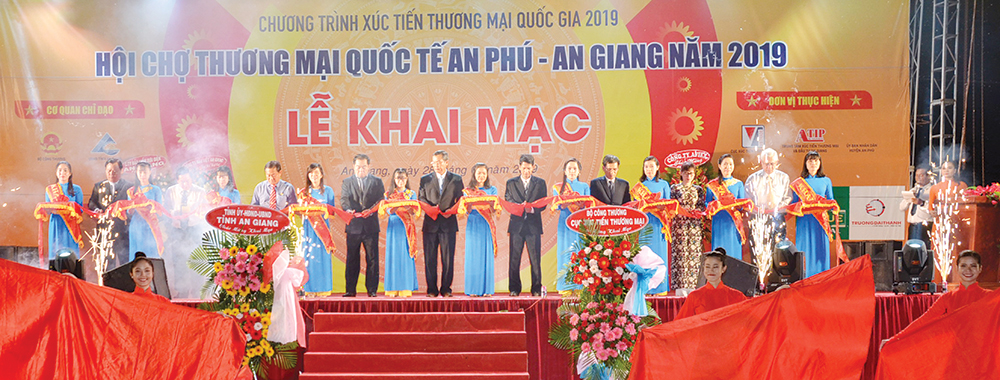 Triển vọng từ Hội chợ Thương mại Quốc tế An Phú - An Giang năm 2019