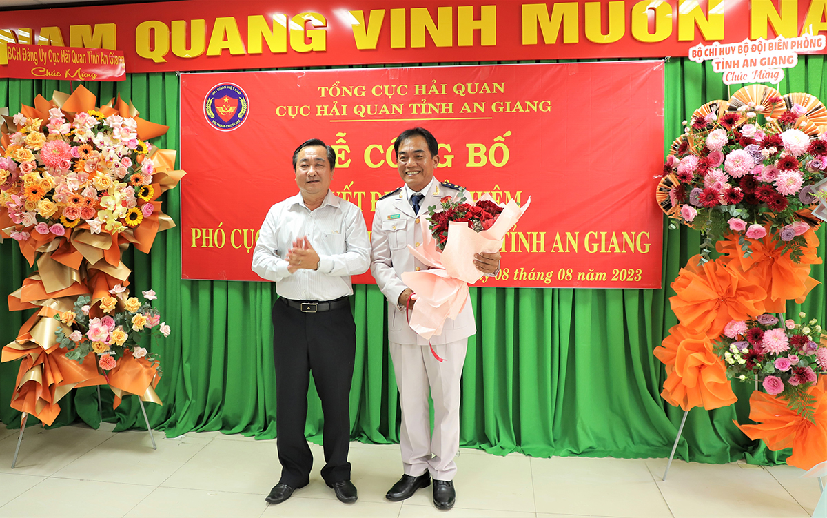 Cục Hải quan An Giang có tân Phó Cục trưởng