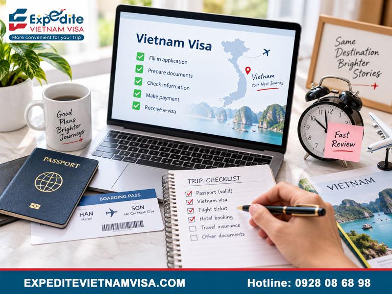 Expedite Vietnam Visa: Hỗ trợ E-Visa Việt Nam nhanh cho hành trình sát ngày