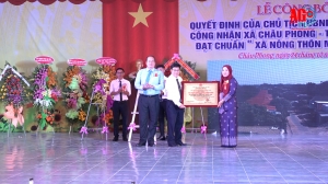 Công bố quyết định của Chủ tịch UBND tỉnh công nhận Châu Phong đạt chuẩn “Xã nông thôn mới”