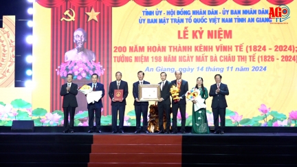 An Giang long trọng tổ chức Lễ kỷ niệm “200 năm hoàn thành kênh Vĩnh Tế” và tưởng niệm 198 năm Ngày mất của bà Châu Thị Tế