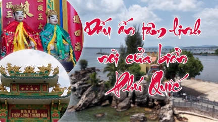 Dấu ấn tâm linh nơi cửa biển Phú Quốc