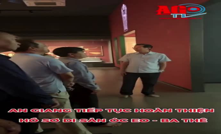 An Giang tiếp tục hoàn thiện hồ sơ di sản Óc Eo - Ba Thê