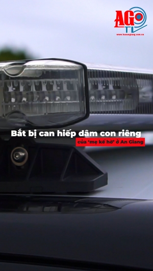 Bắt bị can hiếp dâm con riêng của "mẹ kế hờ" ở An Giang