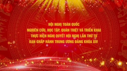 [TRỰC TIẾP] TRIỂN KHAI NGHỊ QUYẾT HỘI NGHỊ LẦN THỨ TƯ BAN CHẤP HÀNH TRUNG ƯƠNG ĐẢNG KHOÁ XIV