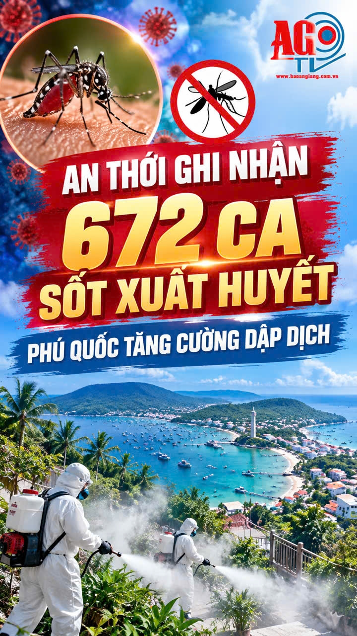 An Thới ghi nhận 672 ca sốt xuất huyết, Phú Quốc tăng cường dập dịch