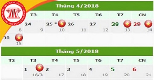 Chính thức có Lịch nghỉ Giỗ Tổ Hùng Vương, 30-4 và 1-5-2018