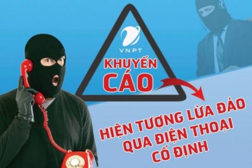 Cảnh giác trước các chiêu lừa đảo mới qua điện thoại cố định