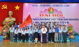 Đại hội Cháu ngoan Bác Hồ tỉnh An Giang lần thứ XIII năm 2018