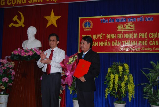 Ông Phạm Lâm Đồng được bổ nhiệm làm Phó chánh án TAND TP.Cần Thơ