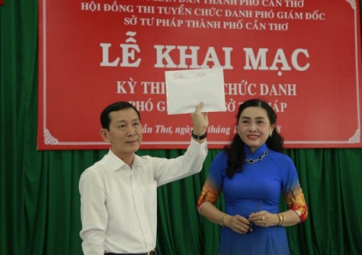 Cần Thơ thi tuyển chức danh Phó Giám đốc Sở Tư pháp