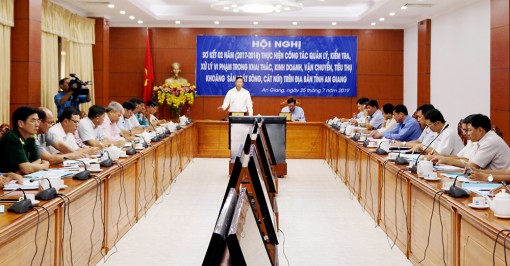 Kiên quyết xử lý nghiêm vi phạm trong khai thác, kinh doanh, vận chuyển tiêu thụ khoáng sản trái phép