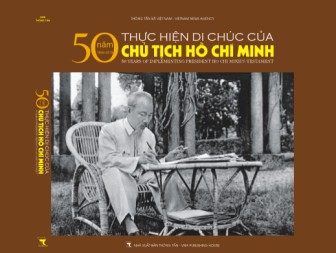 Ra mắt sách ảnh '50 năm thực hiện Di chúc của Chủ tịch Hồ Chí Minh'