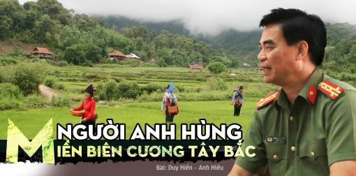 Người Anh hùng miền biên cương Tây Bắc