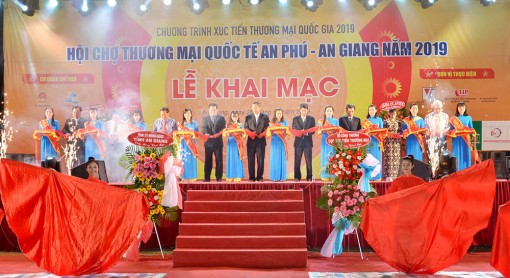 Khai mạc Hội chợ Thương mại Quốc tế An Phú - An Giang năm 2019