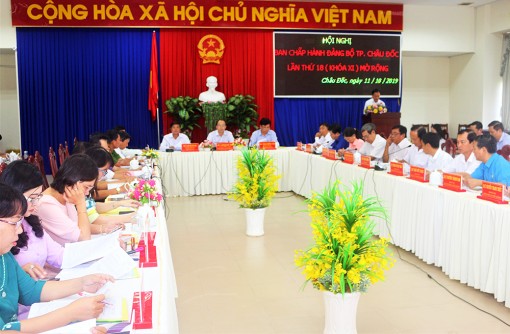 Châu Đốc: Nêu cao tinh thần trách nhiệm, phấn đấu đạt các chỉ tiêu 
 kinh tế - xã hội năm 2019