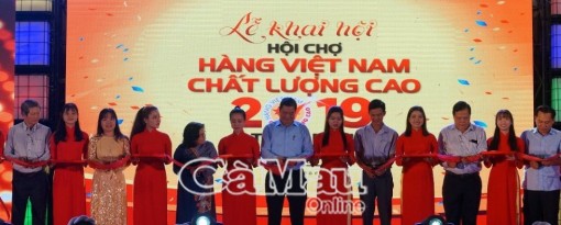 Khai mạc hội chợ Hàng Việt Nam chất lượng cao tại Cà Mau năm 2019