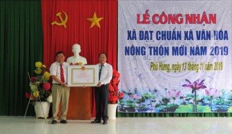 Công nhận xã Phú Hưng đạt chuẩn "Xã văn hóa nông thôn mới"