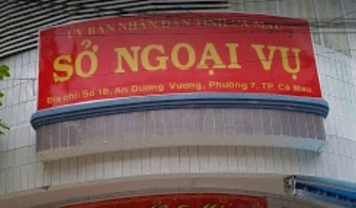 Cà Mau bỏ Sở Ngoại vụ, sáp nhập Ban dân tộc