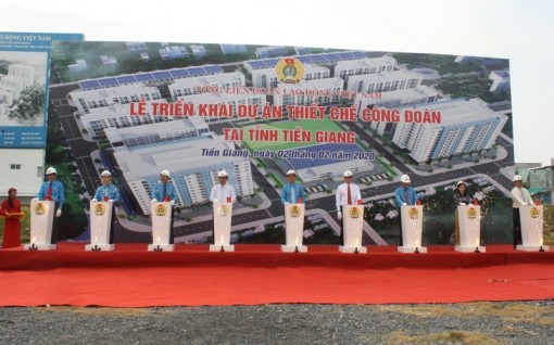 Triển khai dự án thiết chế công đoàn tại tỉnh Tiền Giang