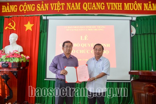 Sóc Trăng: Công bố quyết định bổ nhiệm Giám đốc Sở Tài nguyên và Môi trường