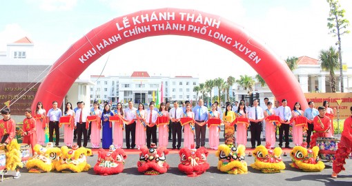 Khánh thành khu hành chính TP. Long Xuyên