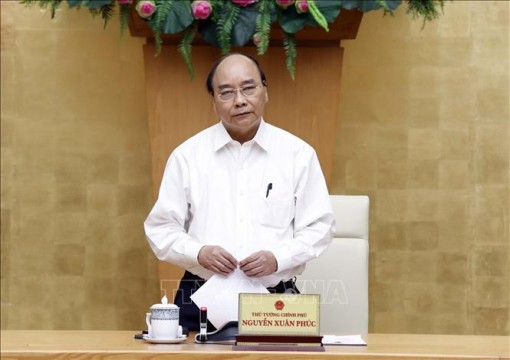 Thủ tướng Nguyễn Xuân Phúc: Quản lý chặt chẽ cửa khẩu từ phía Bắc đến phía Nam