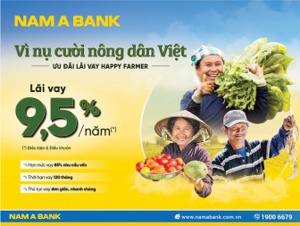 Nam A Bank dành nhiều ưu đãi cho vay nông nghiệp, nông thôn