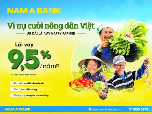 Nam A Bank dành nhiều ưu đãi cho vay nông nghiệp, nông thôn
