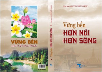 Quan hệ Việt - Lào 'Vững bền hơn núi, hơn sông'