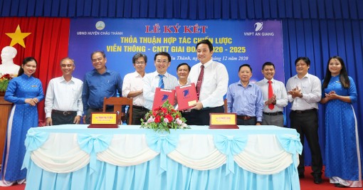 UBND Châu Thành và Viễn thông An Giang: Ký kết thỏa thuận hợp tác chiến lược về viễn thông và công nghệ thông tin