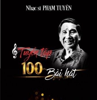 Ra mắt cuốn sách “Nhạc sĩ Phạm Tuyên - Tuyển tập 100 bài hát”