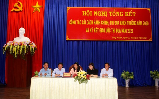 Long Xuyên tổng kết công tác cải cách hành chính, thi đua- khen thưởng và ký kết giao ước thi đua năm 2021
