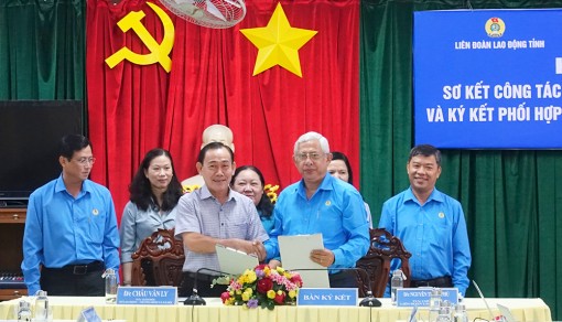 An Giang: Ký kết phối hợp giữa Liên đoàn Lao động tỉnh và Sở Lao động – Thương binh và Xã hội
