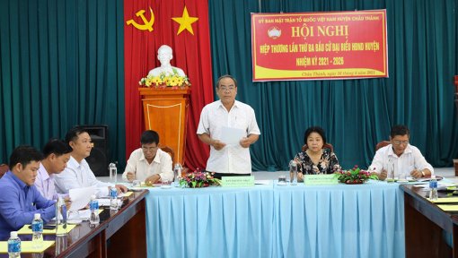 Châu Thành: Thống nhất danh sách 57 người đủ tiêu chuẩn ứng cử đại biểu HĐND huyện (nhiệm kỳ 2021-2026)
