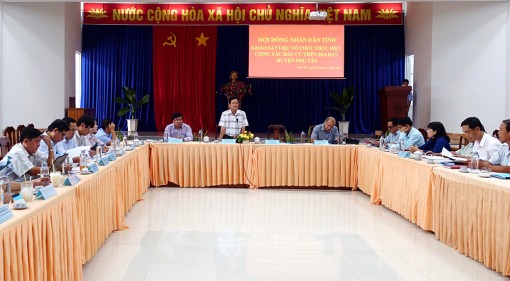 Thường trực HĐND tỉnh An Giang khảo sát công tác bầu cử tại huyện Phú Tân