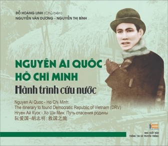 Ra mắt sách ảnh "Nguyễn Ái Quốc – Hồ Chí Minh: Hành trình cứu nước"