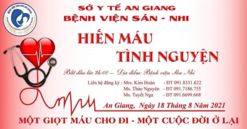 Bệnh viện Sản- Nhi An Giang tổ chức buổi hiến máu tình nguyện vào sáng 18-8