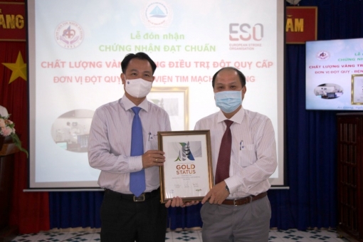 Bệnh viện Tim mạch An Giang được Hội đột quỵ thế giới chứng nhận đạt chuẩn chất lượng vàng điều trị đột quỵ