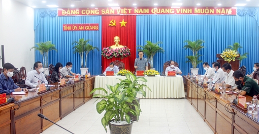 Ban Thường vụ Tỉnh ủy An Giang họp về công tác phòng, chống dịch COVID-19 trên địa bàn tỉnh