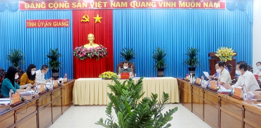 Hội nghị Ban Thường vụ Tỉnh ủy An Giang cho ý kiến một số nội dung quan trọng