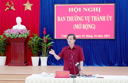 Bí thư Tỉnh ủy An Giang Lê Hồng Quang: TP. Châu Đốc chủ động các giải pháp phục hồi phát triển kinh tế - xã hội phù hợp với điều kiện dịch bệnh và trạng thái bình thường mới