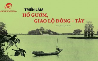 Triển lãm trực tuyến: “Hồ Gươm, giao lộ Đông - Tây”