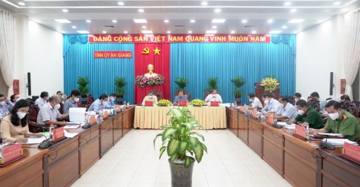 Ban Thường vụ Tỉnh ủy An Giang họp cho ý kiến một số nội dung quan trọng
