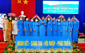 Bà Dương Triết Minh tái đắc cử Chủ tịch Hội Liên hiệp Phụ nữ huyện Thoại Sơn nhiệm kỳ 2021-2026