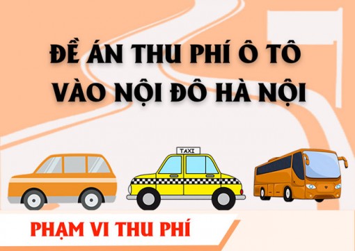 Chi tiết đề án thu phí ô tô vào nội đô Hà Nội
