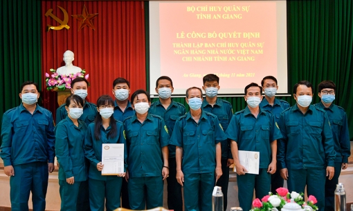 Thành lập Ban Chỉ huy Quân sự Ngân hàng Nhà nước Việt Nam chi nhánh tỉnh An Giang