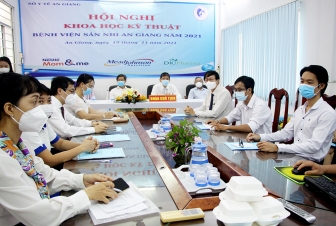 Bệnh viện Sản-Nhi An Giang tổ chức hội nghị khoa học kỹ thuật năm 2021