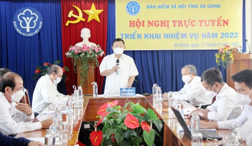 Bảo hiểm xã hội An Giang triển khai nhiệm vụ năm 2022