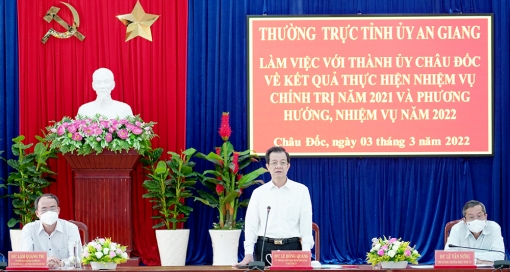 Bí thư Tỉnh ủy An Giang Lê Hồng Quang: TP. Châu Đốc đổi mới tư duy, năng động, sáng tạo, nỗ lực trở thành một trong những đầu tàu kinh tế - xã hội của tỉnh